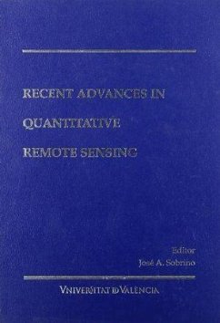 Recent advances in quantitative remote sensing - Sobrino y Rodríguez, José A.