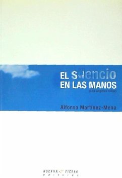 El silencio en las manos : los ángeles niños - Martínez-Mena, Alfonso