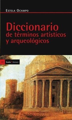 Diccionario de términos artísticos y arqueológicos - Ocampo, Estela