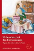 Weihnachten bei den Büchermäusen