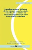 Investigaciones en didáctica de las ciencias experimentales basadas en el modelo de enseñanza-aprendizaje como investigación orientada