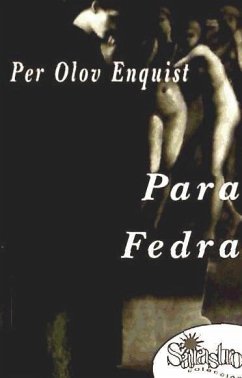 Para Fedra - Enquist, Per Olov