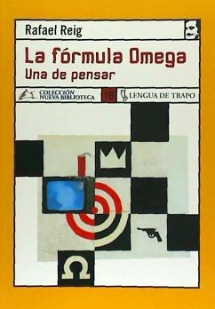 La fórmula Omega - Reig, Rafael