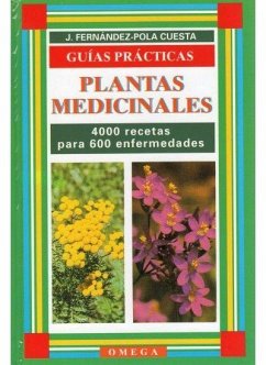 Plantas medicinales : un recetario básico - Fernández-Pola, J.