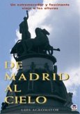 De Madrid al cielo