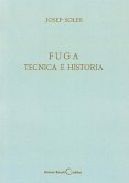 Fuga, Técnica E Historia