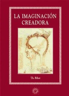 La imaginación creadora - Ribot, Theodule