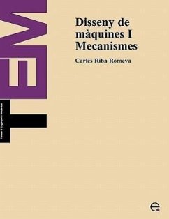 Disseny de Maquines I. Mecanismes - Riba Romeva, Carles