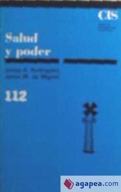 Salud y poder - Miguel, Jesús M. de Rodríguez Díaz, Josep A.