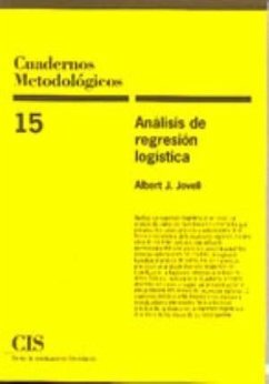 Análisis de regresión logística - Jovell Fernández, Albert Jordi; Jovell, Albert