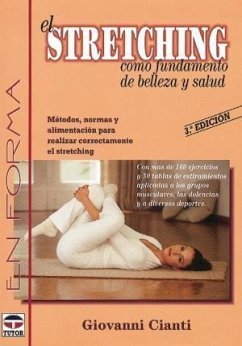 El stretching, como fundamento de belleza y salud - Cianti, Giovanni