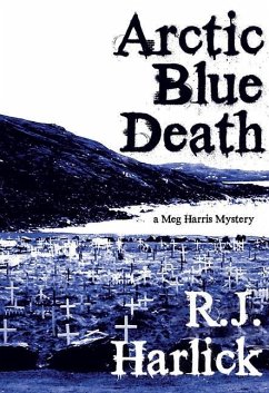 Arctic Blue Death - Harlick, R J