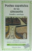 Poetas españoles de los cincuenta : estudio y antología