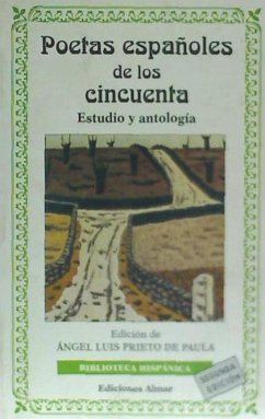 Poetas españoles de los cincuenta : estudio y antología - Barral, Carlos; Goytisolo, José Agustín; Rodríguez, Claudio