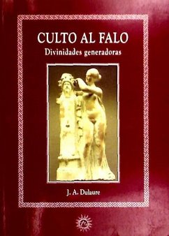 Culto al falo : divinidades generadoras - Dulaure, Jacques-Antoine