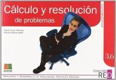 Cálculo y resolución de problemas Cálculo y resolución de problemas