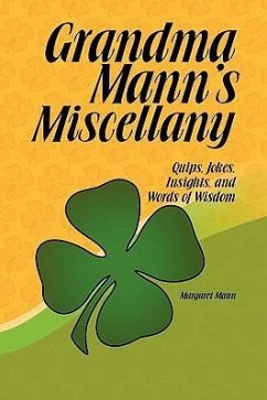 Grandma Mann's Miscellany