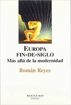 Europa fin de siglo - Reyes, Román