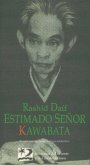 Estimado señor Kawabata