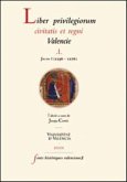 Liber privilegiourm civitatis et regni Valencie. I. Jaume I