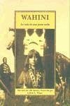 Wahini : la vida de una joven india - Wilson, Gilbert Livingstone