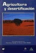 Agricultura y desertificación - Martín de Santa Olalla Mañas, Francisco José