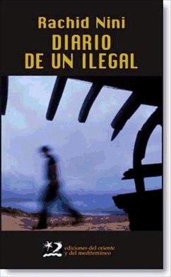 Diario de un ilegal - Fernández Parrilla, Gonzalo; Nini, Rachid