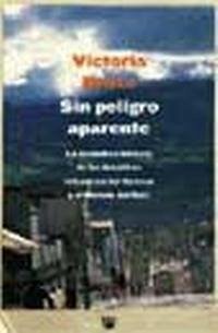 Sin peligro aparente - Bruce, Victoria