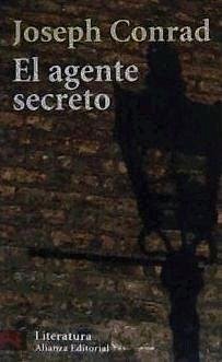 El agente secreto : un relato sencillo - Conrad, Joseph