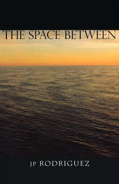 The Space Between - Rodriguez, Jp