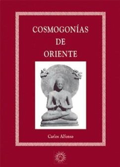 Cosmogonías de oriente - Alfonso, Carlos