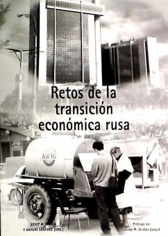 Retos de la transición económica rusa - March Poquet, José María; Sánchez Andrés, Antonio