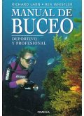 Manual de buceo : deportivo y profesional Manual de buceo : deportivo y profesional