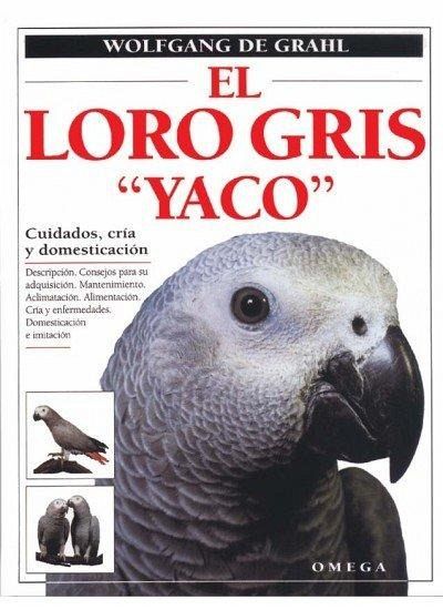El loro gris  El loro gris
