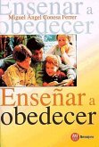 Enseñar a obeceder