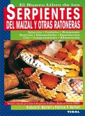 El nuevo libro de las serpientes del maizal y otras ratoneras