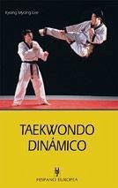 Taekwondo dinámico - Lee, Kyong Myong
