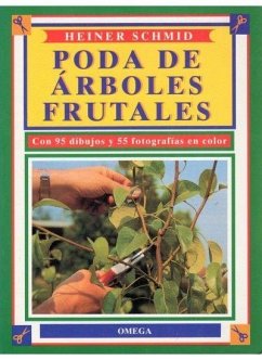 Poda de árboles frutales - Schmid, Heiner