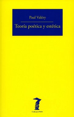 Teoría poética y estética - Santos Sacristán, Carmen; Valéry, Paul