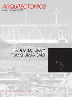 Arquitectura y transhumanismo - Muntañola I Thornberg, Josep