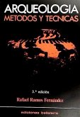 Arqueología. Métodos y técnicas