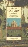 La India (sin los ingleses) ; seguido de fragmentos del diario íntimo (1900)