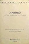 Aquileida : poema anónimo bizantino - Übersetzer: Moreno Jurado, José Antonio