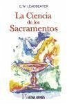 La ciencia de los Sacramentos - Leadbeater, C. W.