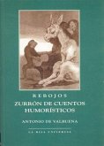 Rebojos, zurrón de cuentos humorísticos