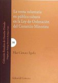 La venta voluntaria en pública subasta en la Ley de ordenación del comercio minorista