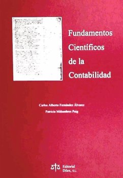 Fundamentos científicos de la contabilidad - Fernández Álvarez, Carlos Alberto; Miñambres Puig, Patricia