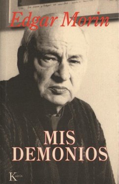 Mis demonios - Serrat Crespo, Manuel; Morin, Edgar