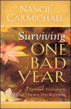 Surviving One Bad Year - Carmichael, Nancie