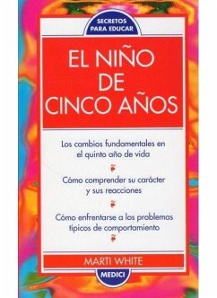 El niño de cinco años - White, Marti